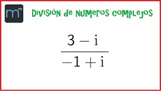 División de números complejos [upl. by Notsirt]