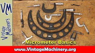 Micrometer Basics Use Care and Calibration [upl. by Jocelyne]