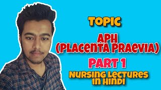 Antepartum Haemorrhage  Placenta Previa   APH in Pregnancy in Hindi Lecture Part 1 OBG [upl. by Daahsar731]