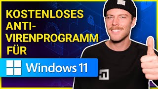 Das beste KOSTENLOSE Antivirenprogramm für Windows 11  Best FREE Antivirus for Windows 11 [upl. by Janeen]