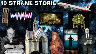 10 STRANE STORIE [upl. by Yliram540]