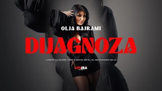 Olja Bajrami  Dijagnoza  OFFICIAL VIDEO 2024  4K [upl. by Monteith]