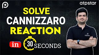 Cannizzaro reaction Trick organic chemistry  IIT JEE amp NEET  Vineet Khatri  ATP STAR Kota [upl. by Hernardo]