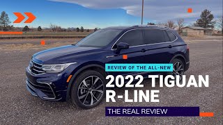 2022 VW Tiguan RLine The Real Review [upl. by Anoved]