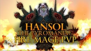 Hansol the Pyromaniac Fire Mage PvP MoP 52 [upl. by Rolanda637]