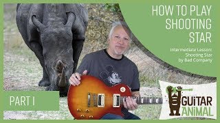 How to Play Shooting Star by Bad Company  Guitar Lesson [upl. by Stillmann368]