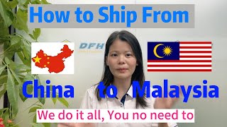 How to ship from China to Malaysia [upl. by Hume]