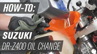 How To Change the Oil on a Suzuki DRZ400 SSM [upl. by Bully]