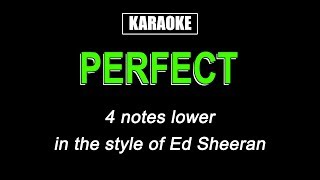 Karaoke  Perfect Lower Key  Ed Sheeran [upl. by Engle]