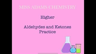 Higher Aldehydes and ketones practice [upl. by Oigaib401]