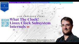 Kernel System What The Clock  Linux Clock Subsystem Internals [upl. by Natiha723]