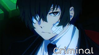 Dazai Osamu AMV Criminal [upl. by Antoinette]