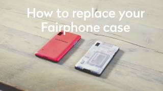 Change the case of your Fairphone 2  How to  Fairphone [upl. by Knepper]