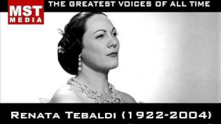 100 Greatest Singers RENATA TEBALDI [upl. by Farleigh140]