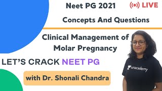 Clinical Management of Molar Pregnancy  Target NEET PG 2021  Dr Shonali Chandra [upl. by Elo405]