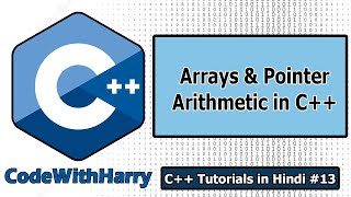 Arrays amp Pointers Arithmetic in C  C Tutorials for Beginners 13 [upl. by Ralli]