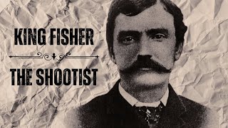 The Deadliest Gunfighter King Fisher the Texas Shootist [upl. by Shanta]