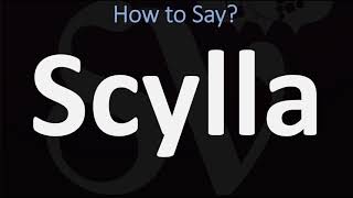 How to Pronounce Scylla CORRECTLY [upl. by Burris873]