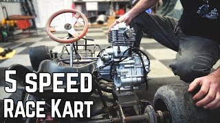 Were Building a 5 Speed Racing Kart 16HP [upl. by Sucam]