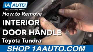 How to Replace Interior Door Handle 0006 Toyota Tundra [upl. by Sorgalim764]