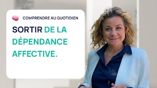 4 CONSEILS DE PSY POUR SORTIR DE LA DÉPENDANCE AFFECTIVE [upl. by Arand]