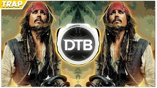 Pirates Of The Caribbean Theme Song PedroDJDaddy amp Axeblowz  Trap 2018 Remix [upl. by Yduj91]