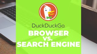 DuckDuckGo Browser App vs Search Engine  What’s the difference [upl. by Yentterb]