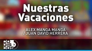 Nuestras Vacaciones La Combinación Vallenata  Audio [upl. by Rustie601]