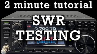 2 Minute Tutorial Icom 7300 SWR Testing [upl. by Lattimer203]