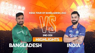 Bangladesh vs India Highlights  2nd ODI  India tour of Bangladesh 2022 [upl. by Anya]