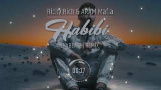 Ricky Rich amp ARAM Mafia  Habibi REMIX prod by ekybeatz [upl. by Grizel]