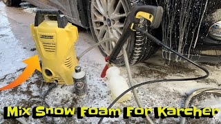 How To Mix Snow Foam For A Karcher Pressure Washer mixing guide [upl. by Chester]