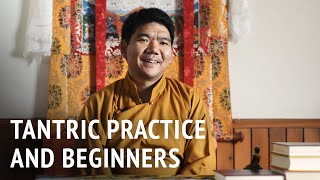 Tantric Practice and Beginners  Serkong Rinpoche [upl. by Birkett]