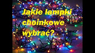 Jakie lampki choinkowe wybrać  rodzaje lampek LED [upl. by Ellebanna]