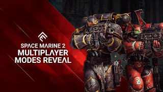 Space Marine 2  Multiplayer Modes Reveal Trailer [upl. by Amsed]