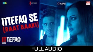 Ittefaq se  Raat Baaki   Lyrical Video with Translation [upl. by Jarrell]