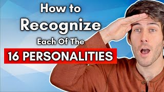 How to Recognize Each of the 16 Personalities [upl. by Gautea]