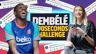 BARÇA LEGEND YOU MOST ADMIRE  Ousmane Dembélé 90secondschallenge [upl. by Radburn]