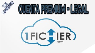 1Fichier  Cuenta PREMIUM GRATIS  Totalmente LEGAL [upl. by Dan35]