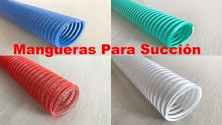 Mangueras para succión，MANGUERAS DE SUCCIÓN Y TRANSPORTE，Manguera Succión Pvc Fabricante [upl. by Othello]