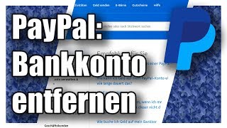 PayPal Bankkonto entfernen  TutorialHilfe [upl. by Elery]