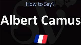 How to Pronounce Albert Camus  French amp English Pronunciation [upl. by Willumsen430]