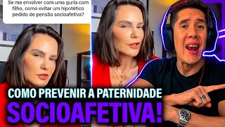 Como Se Prevenir Da Paternidade Socioafetiva E Pensão Socioafetiva [upl. by Alie]