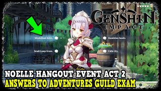 Genshin Impact Answers to Adventures Guild Exam in Noelle Hangout Event ACT 2 [upl. by Normac958]