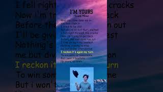 Jason Mraz  Im Yours Lyrics shorts [upl. by Anedal429]