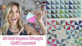 10 Awesome Half Square Triangle Quilt Layouts [upl. by Talanian]