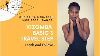 How to dance Kizomba  Basic 3 Step  Lead and Follow [upl. by Courtund439]