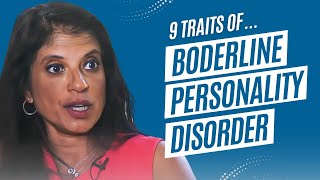 9 Traits of Borderline Personality Disorder [upl. by Remot]