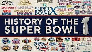 The ENTIRE History of the Super Bowl [upl. by Langille]