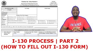 I130 PROCESS HOW TO FILL OUT I130 FORM PART 2 [upl. by Eiramanitsirhc329]